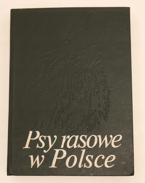 STARA KSIĄŻKA PSY RASOWE W POLSCE 1987