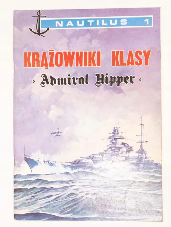 STARA KSIĄŻKA KRĄŻOWNIKI KLASY AMIRAL HIPPER 1993