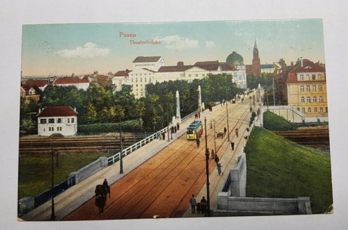 POZNAŃ MOST TEATRALNY TRAMWAJ FELDPOST 1915