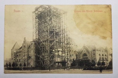 POZNAŃ ZAMEK CESARSKI BUDOWA 1908