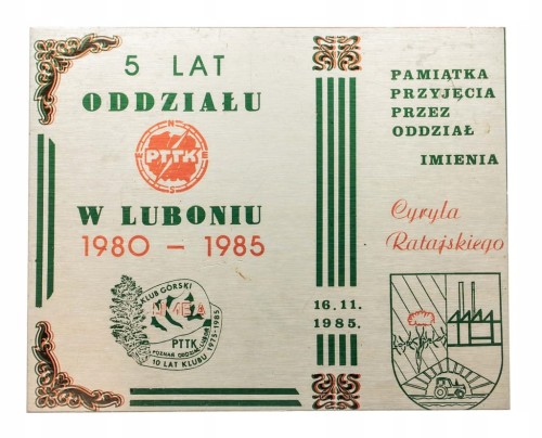 PLAKIETA 5 LAT ODZIAŁU PTTK LUBOŃ 1985