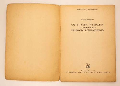 CO TRZEBA WIEDZIEĆ O CHOROBACH KULCZYCKI 1955