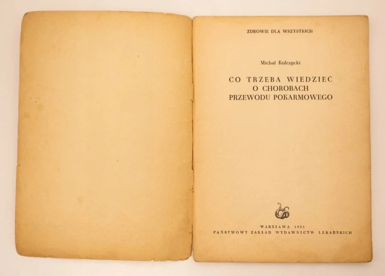 CO TRZEBA WIEDZIEĆ O CHOROBACH KULCZYCKI 1955