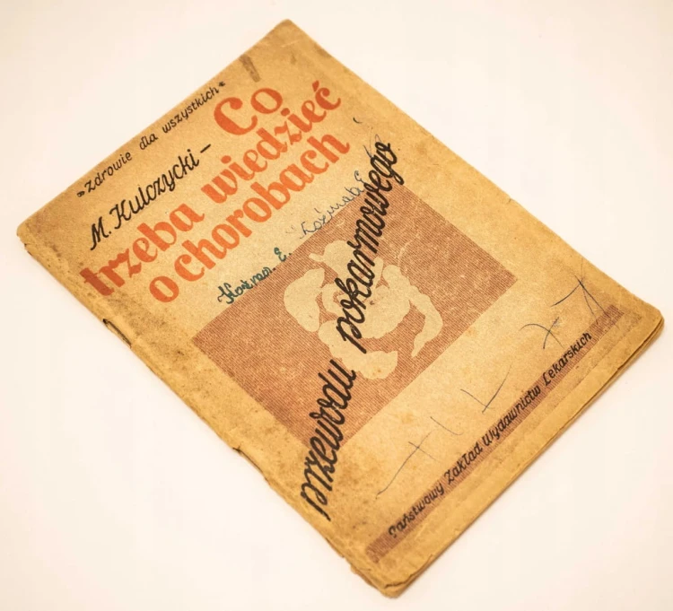 CO TRZEBA WIEDZIEĆ O CHOROBACH KULCZYCKI 1955