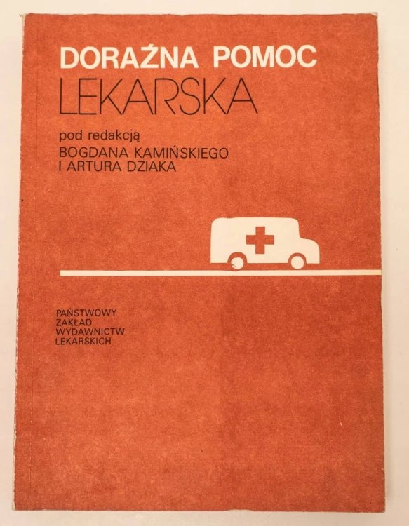KSIĄŻKA DORAŹNA POMOC LEKARSKA PZWL WARSZAWA 1988