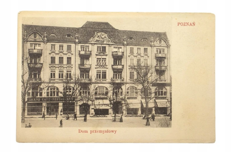 POZNAŃ - DOM PRZEMYSŁOWY pocz. XX w.