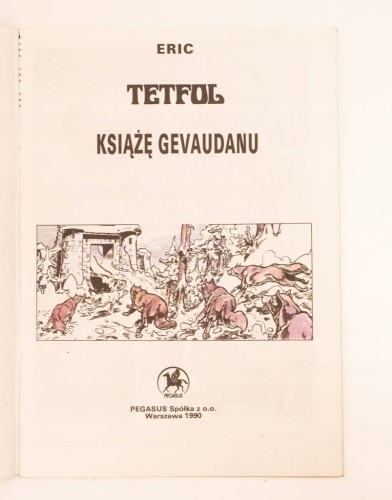 STARY KOMIKS ERIC TETFOL KSIĄŻĘ GEVAUDANU 1990