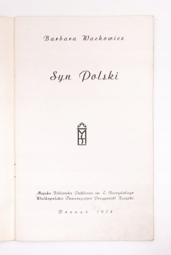 STARA KSIĄŻKA SYN POLSKI (WACHOWICZ) POZNAŃ 1978