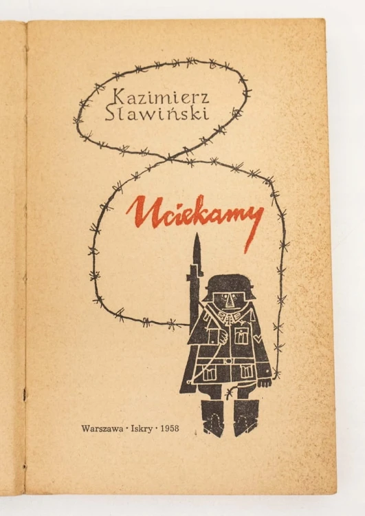 STARA KSIĄŻKA UCIEKAMY KAZIMIERZ SŁAWIŃSKI 1958