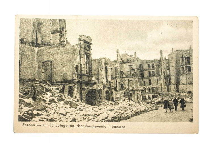 POZNAŃ - UL. 23 LUTEGO PO ZBOMBARDOWANIU l.40/50