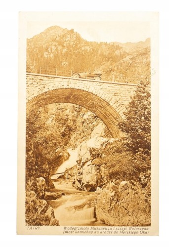 WOŁOSZYN - TATRY, WODOGRZMOTY MICKIEWICZA 1929