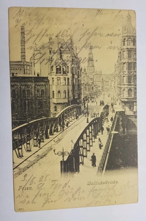 POZNAŃ MOST CHWALISZEWSKI UL.SZEROKA 1905