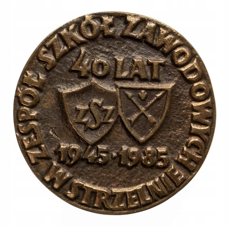 MEDAL 40 LAT ZSZ STRZELNO 1945-1985