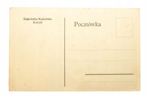 DĄBRÓWKA KOŚCIELNA - KOŚCIÓŁ l. 20/30