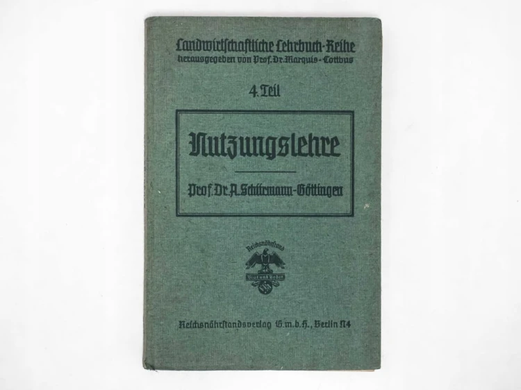 KSIĄŻKA NIEMIECKA TEORIA UŻYCIA: SERIA PODRĘCZNIKÓW ROLNICZYCH BERLIN 1943
