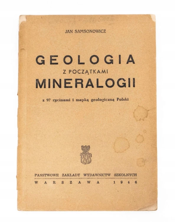 STARA KSIĄŻKA GEOLOGIA Z POCZĄTKAMI MINERALOGII 1946