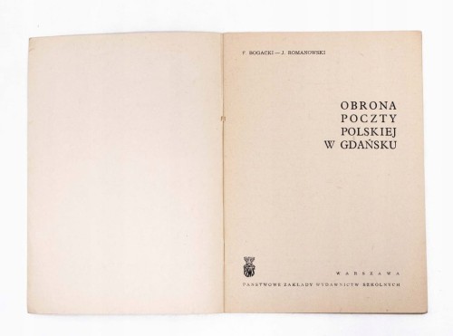 STARA KSIĄŻKA OBRONA POCZTY POLSKIEJ W GDAŃSKU 1966