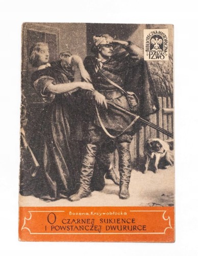 STARA KSIĄŻKA O CZARNEJ SUKIENCE I POWSTAŃCZEJ DWURURCE 1960