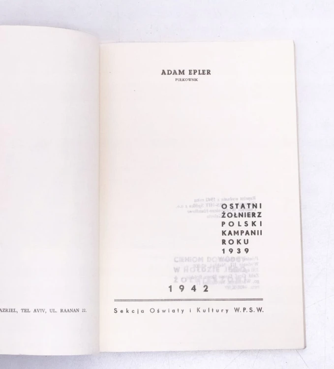 STARA KSIĄŻKA OSTATNI ŻOŁNIERZ POLSKI KAMPANII ROKU 1939 REPRINT