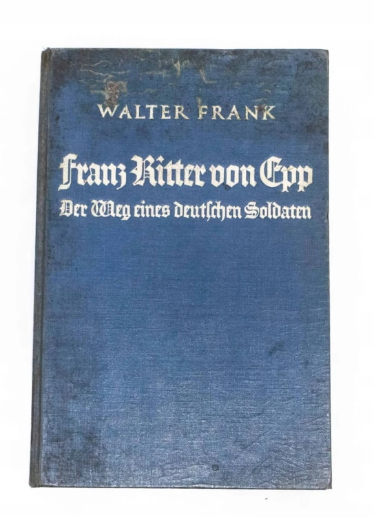 STARA KSIĄŻKA NIEMIECKA FRANZ RITTER VON EPP, PIŁA 1934