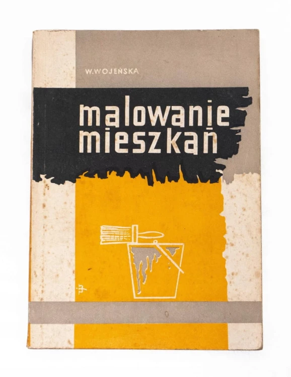 STARA KSIĄŻKA MALOWANIE MIESZKAŃ 1967