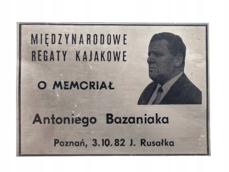 PLAKIETA MIĘDZYNARODOWE REGATY KAJAKOWE, MEMORIAŁ A. BAZANIAKA, POZNAŃ 1982