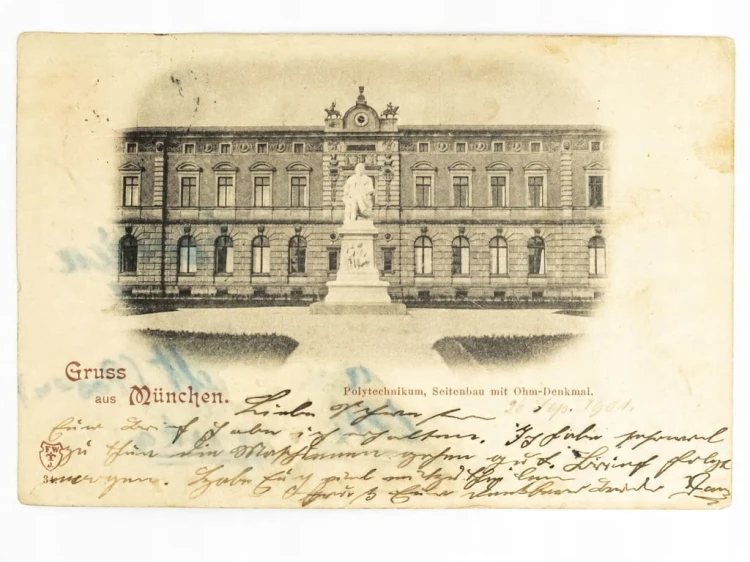 MONACHIUM - POLITECHNIKA Z POMNIKIEM OHMA NIEMCY / WSCHOWA 1901