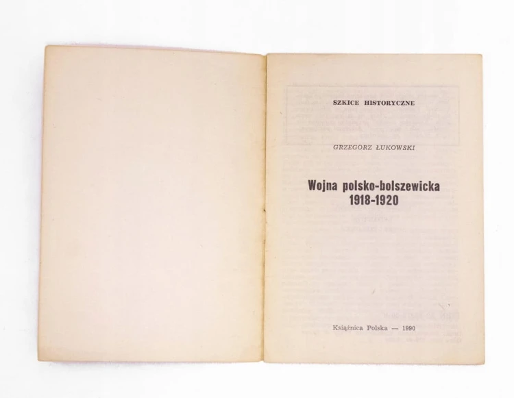 STARA KSIĄŻKA WOJNA POLSKO - BOLSZEWICKA 1918-1920 (1990)