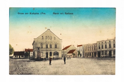 KOBYLIN - RYNEK I RATUSZ pocz. XX wieku