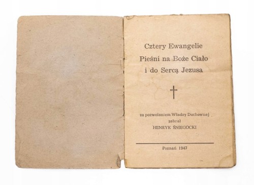 STARA KSIĄŻKA CZTERY EWANGELIE, PIEŚNI NA BOŻE CIAŁO, POZNAŃ 1947