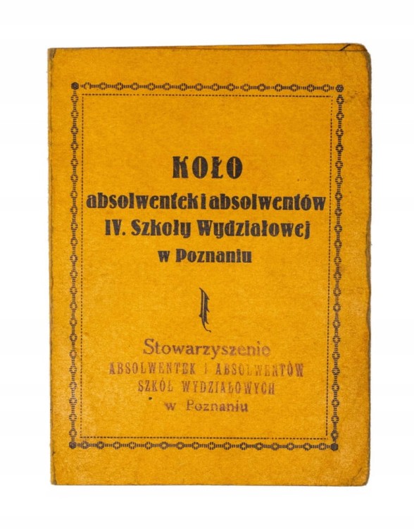 LEGITYMACJA KOŁO OBSOLWENTÓW IV SZKOŁY WYDZIAŁOWEJ POZNAŃ 1935
