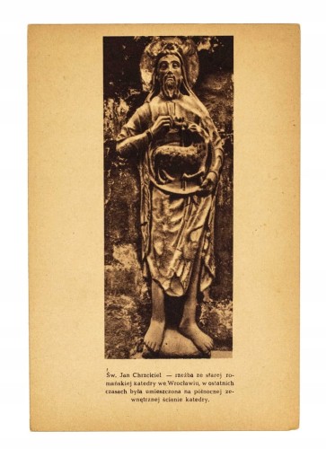 STARA POCZTÓWKA - ŚW. JAN CHRZCICIEL, RZEŹBA Z KATEDRY WROCŁAWSKIEJ l. 50