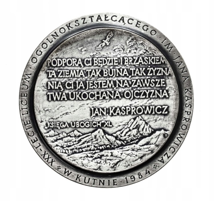 MEDAL JAN KASPROWICZ, XXX-LECIE LICEUM IM. KASPROWICZA, KUTNO 1984