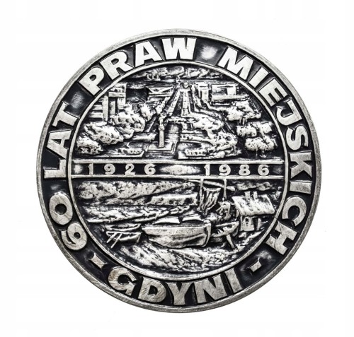 MEDAL 60 LAT PRAW MIEJSKICH GDYNIA, 10 LAT TOW. MIŁOŚNIKÓW GDYNI 1986