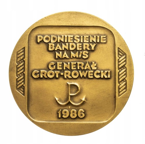 MEDAL GENERAŁ GROT-ROWECKI, PODNIESIENIE BANDERY NA M/S 1986