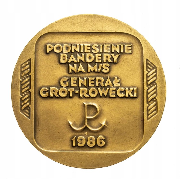 MEDAL GENERAŁ GROT-ROWECKI, PODNIESIENIE BANDERY NA M/S 1986