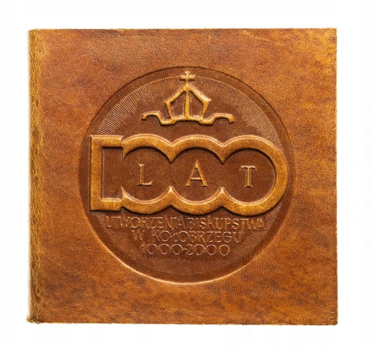 MEDAL BOLESŁAW CHROBRY, 1000 LAT UTWORZENIA BISKUPSTWA W KOŁOBRZEGU 2000