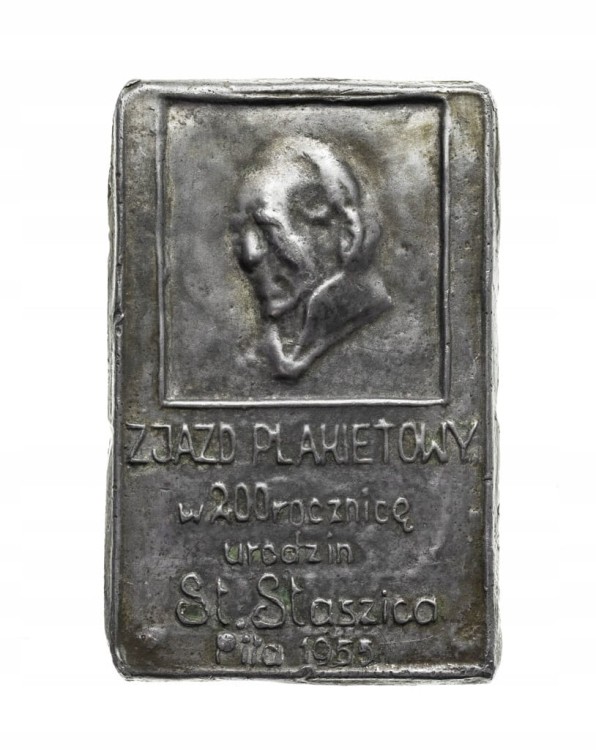 PLAKIETA ZJAZD PLAKIETOWY W 200 R. URODZIN STANISŁAWA STASZICA, PIŁA 1955