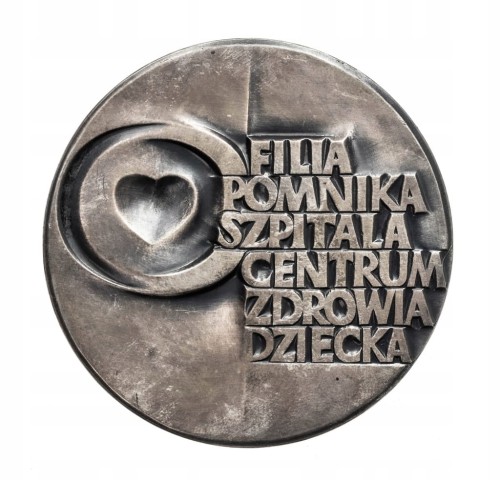 MEDAL FILIA POMNIKA SZPITALA CENTRUM ZDROWIA DZIECKA ZAMOŚĆ