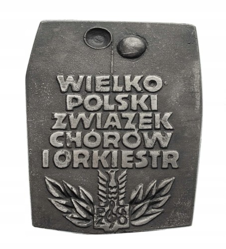 MEDAL 90 LAT DZIAŁALNOŚCI POLSKIEGO ZWIĄZKU CHÓRÓW I ORKIESTR, POZNAŃ 1982