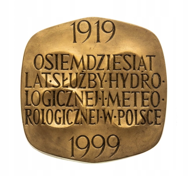 MEDAL 80 LAT SŁUŻBY HYDROLOGICZNEJ I METEOROLOGICZNEJ W POLSCE 1999