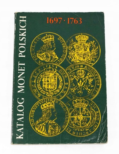 Kamiński i Żukowski, Katalog Monet Polskich 1697-1763 (epoka saska) 1980