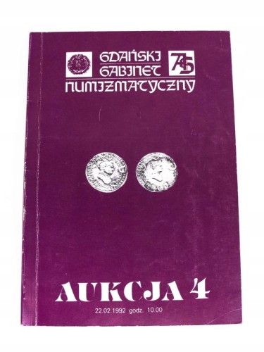 Katalog aukcyjny Gdański Gabinet Numizmatyczny, Aukcja 4, 22.02.1992