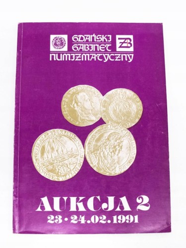 Katalog aukcyjny Gdański Gabinet Numizmatyczny, Aukcja 2, 23-24.02.1991