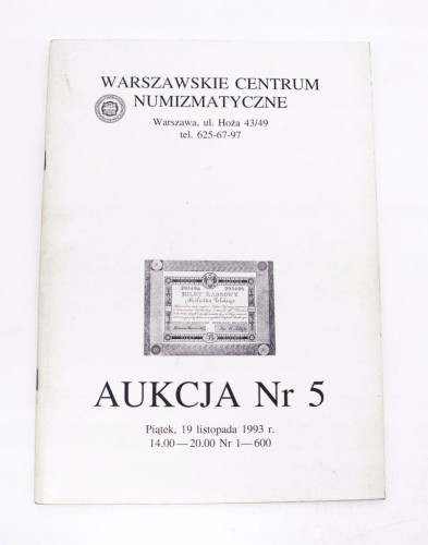 Katalog Warszawskie Centrum Numizmatyczne Aukcja 5 - 1993, banknoty polskie