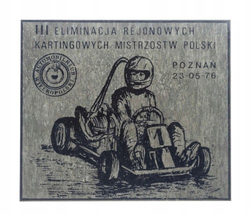 PLAKIETA AUTOMOBILKLUB WIELKOPOLSKI, MISTRZOSTWA KARTINGOWE, POZNAŃ 1976