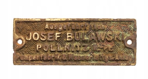 STARA PLAKIETKA JOSEF BULAWSKI POLLNITZ, FABRYKA POMP WODNYCH POLNICA