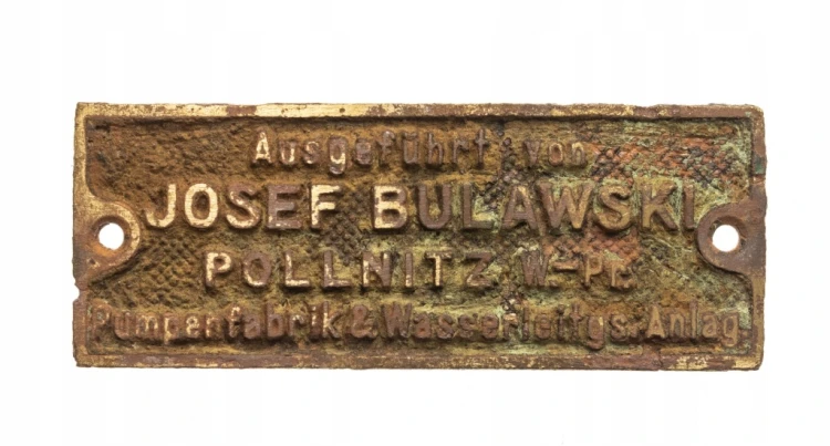 STARA PLAKIETKA JOSEF BULAWSKI POLLNITZ, FABRYKA POMP WODNYCH POLNICA