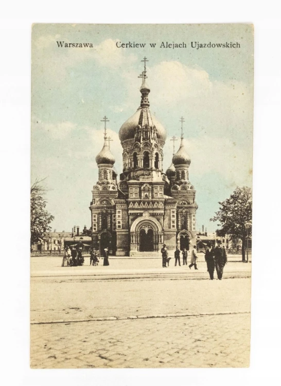 WARSZAWA - CERKIEW W ALEJACH UJAZDOWSKICH, FELDPOST 1917