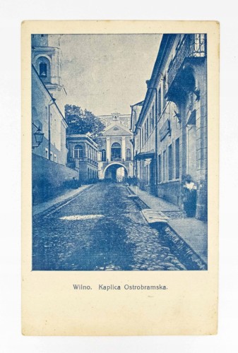 WILNO - OSTRA BRAMA, KAPLICA OSTROBRAMSKA, FELDPOST 1915
